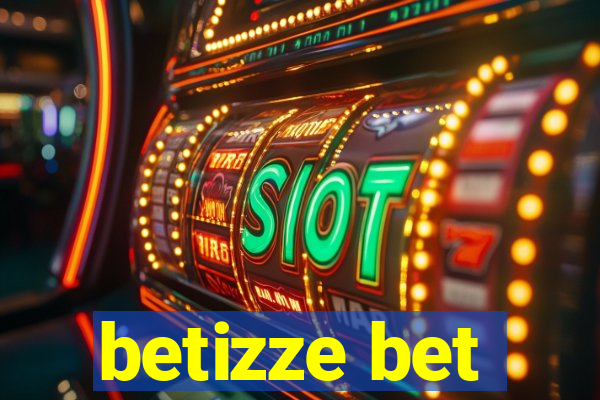 betizze bet